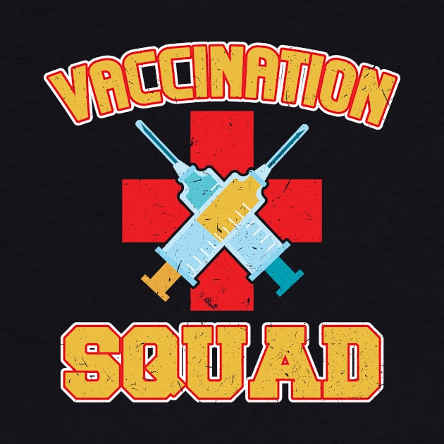 Pro Vaccination Quote - Vaccination Squad by SiGo